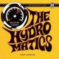 The Hydromatics : Parts Unknown